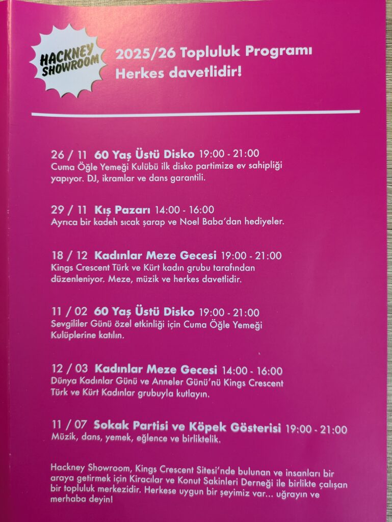 See Hackney Showroom website for upcoming events: https://www.hackneyshowroom.com/events/